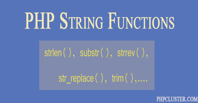 PHP String Functions